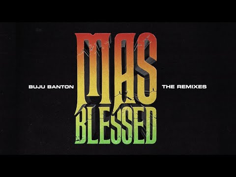 Buju Banton feat. Farruko - Mas Blessed Remix (Lyric Video) [9/7/2020]
