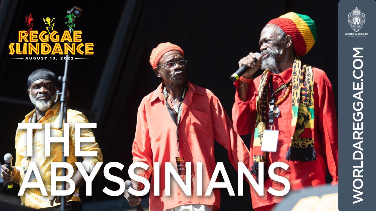 The Abyssisnians @ Reggae Sundance 2022 [8/13/2022]