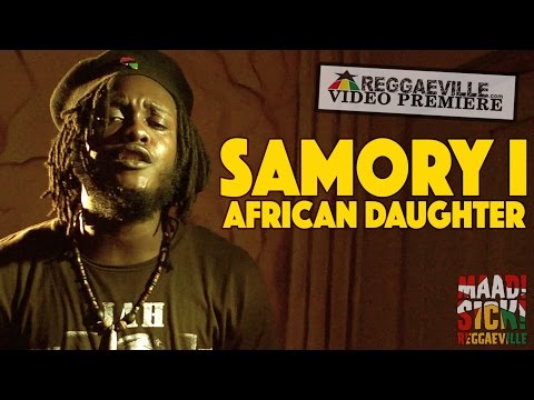 Samory I - African Daughter [12/18/2015]