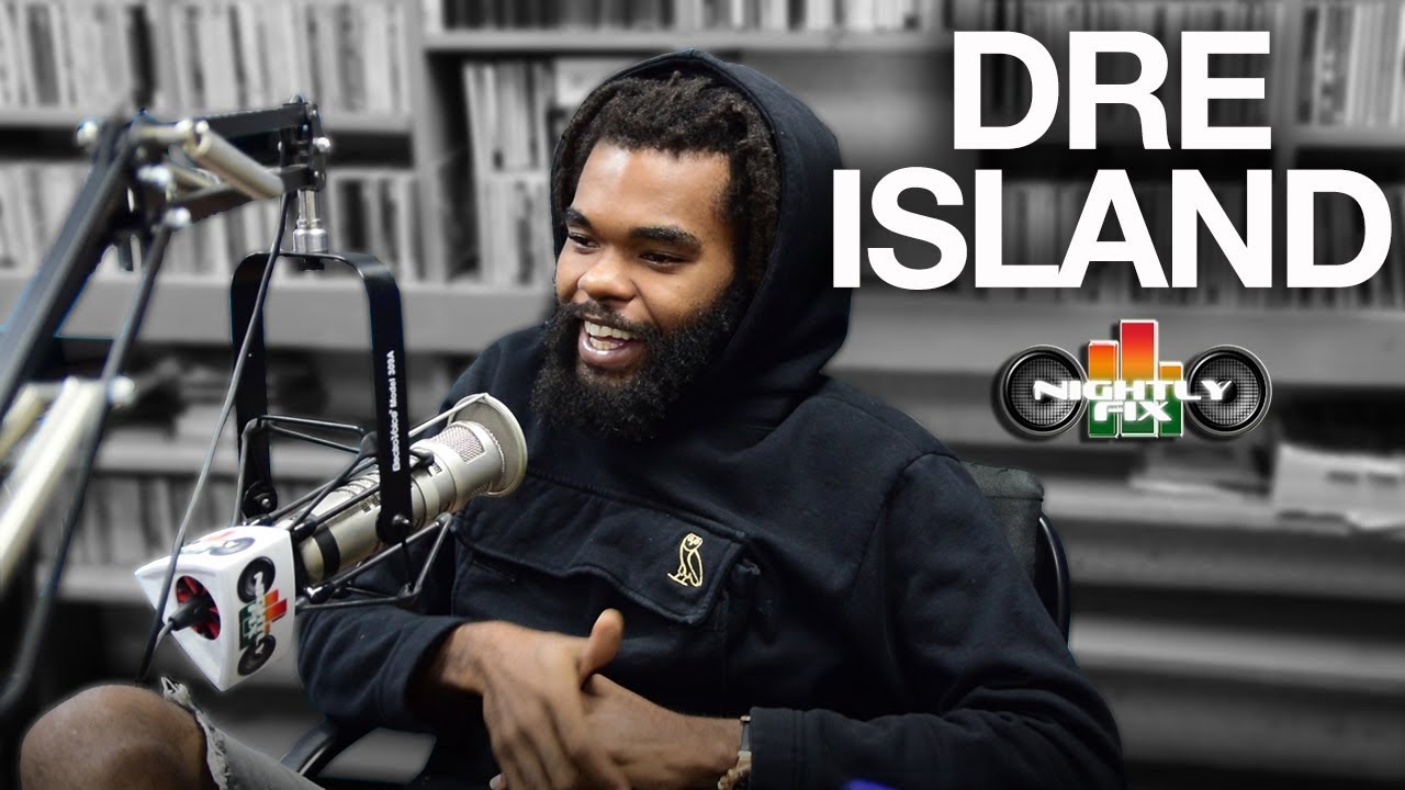 Dre Island about Popcaan, Chronixx & Aidonia and more @ Nightly Fix [10/19/2017]