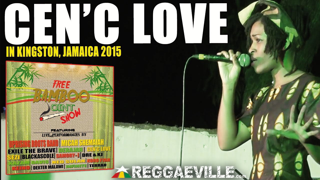 Cen'C Love in Kingston, Jamaica @ Free Bamboo Joint Show 2015 [1/31/2015]