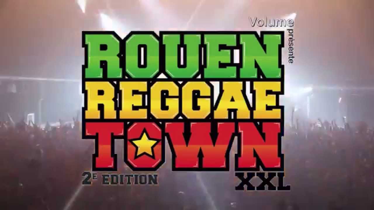 Rouen Reggae Town Festival XXL 2015 (Teaser) [3/17/2015]