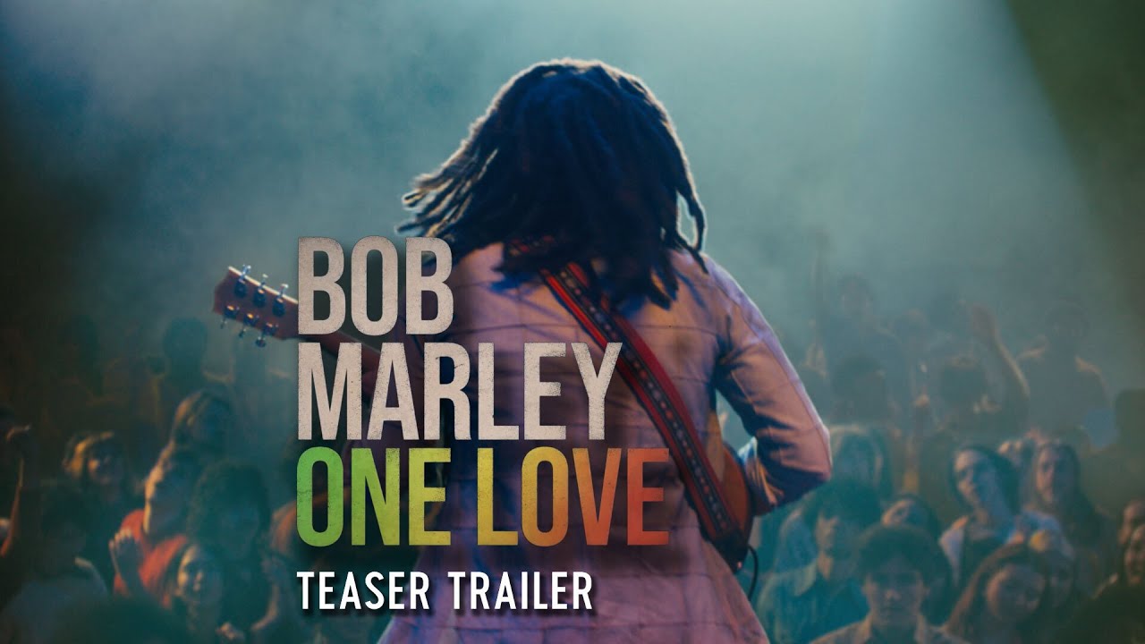 Bob Marley - One Love (Movie Trailer) [7/6/2023]