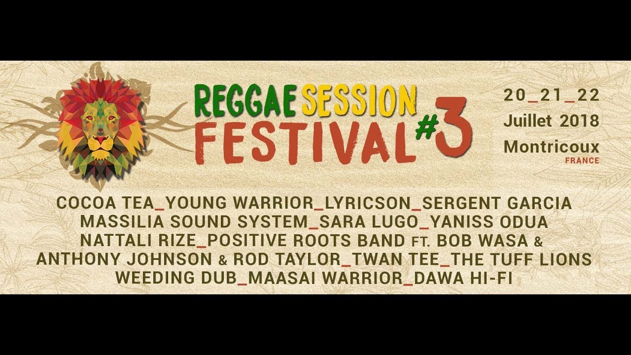 Reggae Session Festival 2018 (Trailer) [5/7/2018]