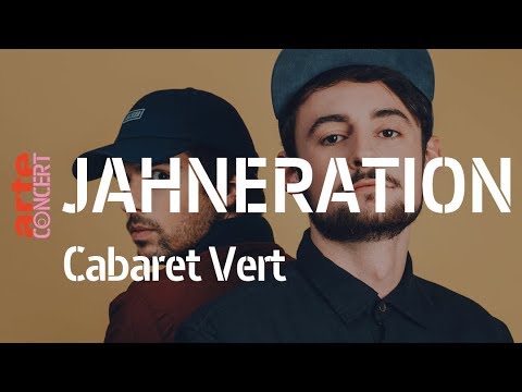 Jahneration @ Cabaret Vert 2018 (Full Show) [8/26/2018]