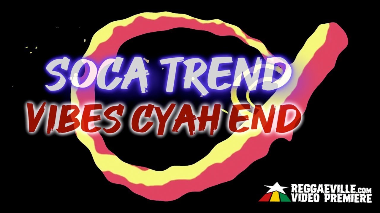 Jah Bami x Ted Ganung - Soca Trend (Lyric Video) [7/10/2019]