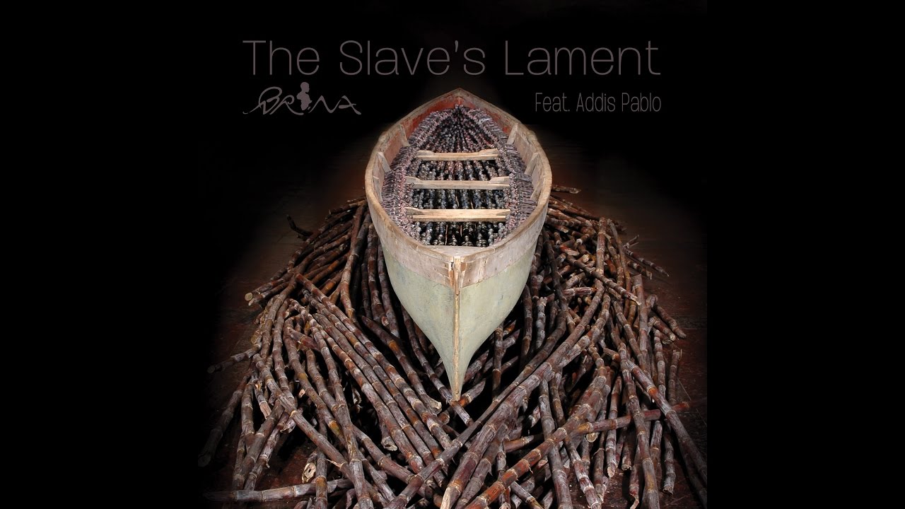 Brina feat. Addis Pablo - The Slave's Lament [1/25/2017]