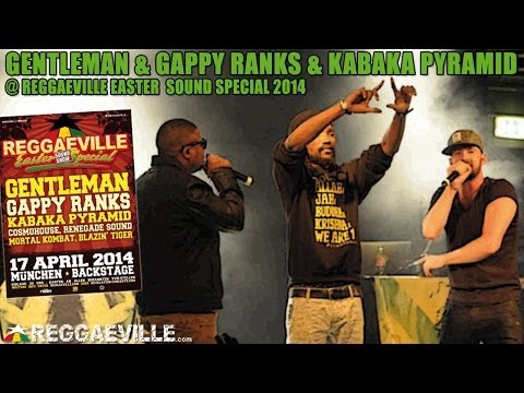 Gentleman, Gappy Ranks & Kabaka Pyramid @ Reggaeville Easter Sound Special 2014 [4/17/2014]