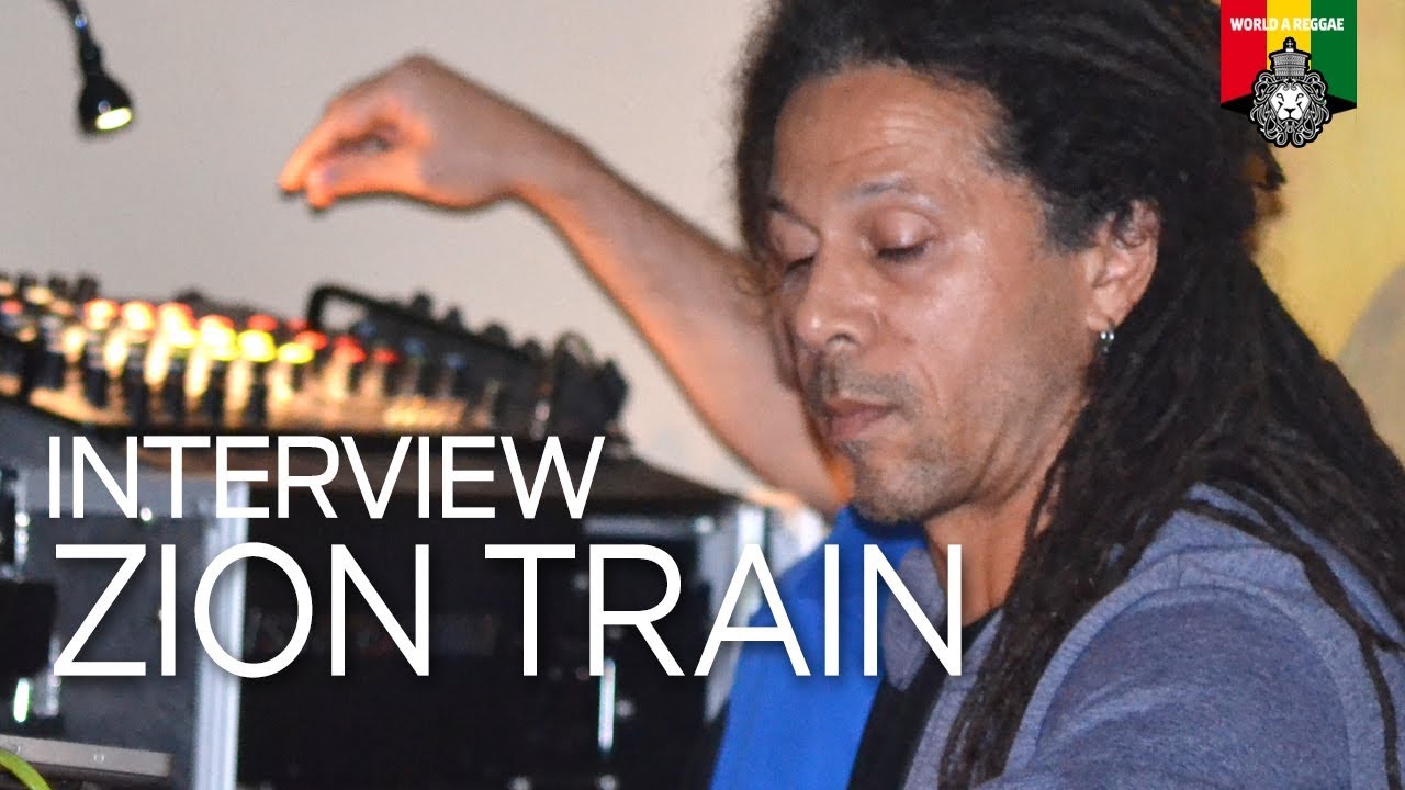 Zion Train Interview @ World A Reggae [7/31/2018]