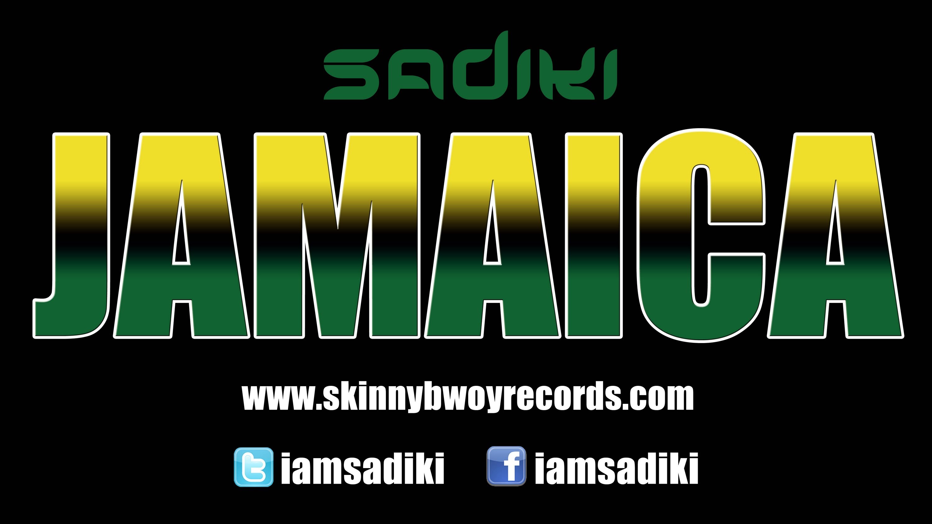 Sadiki - Jamaica [7/8/2013]